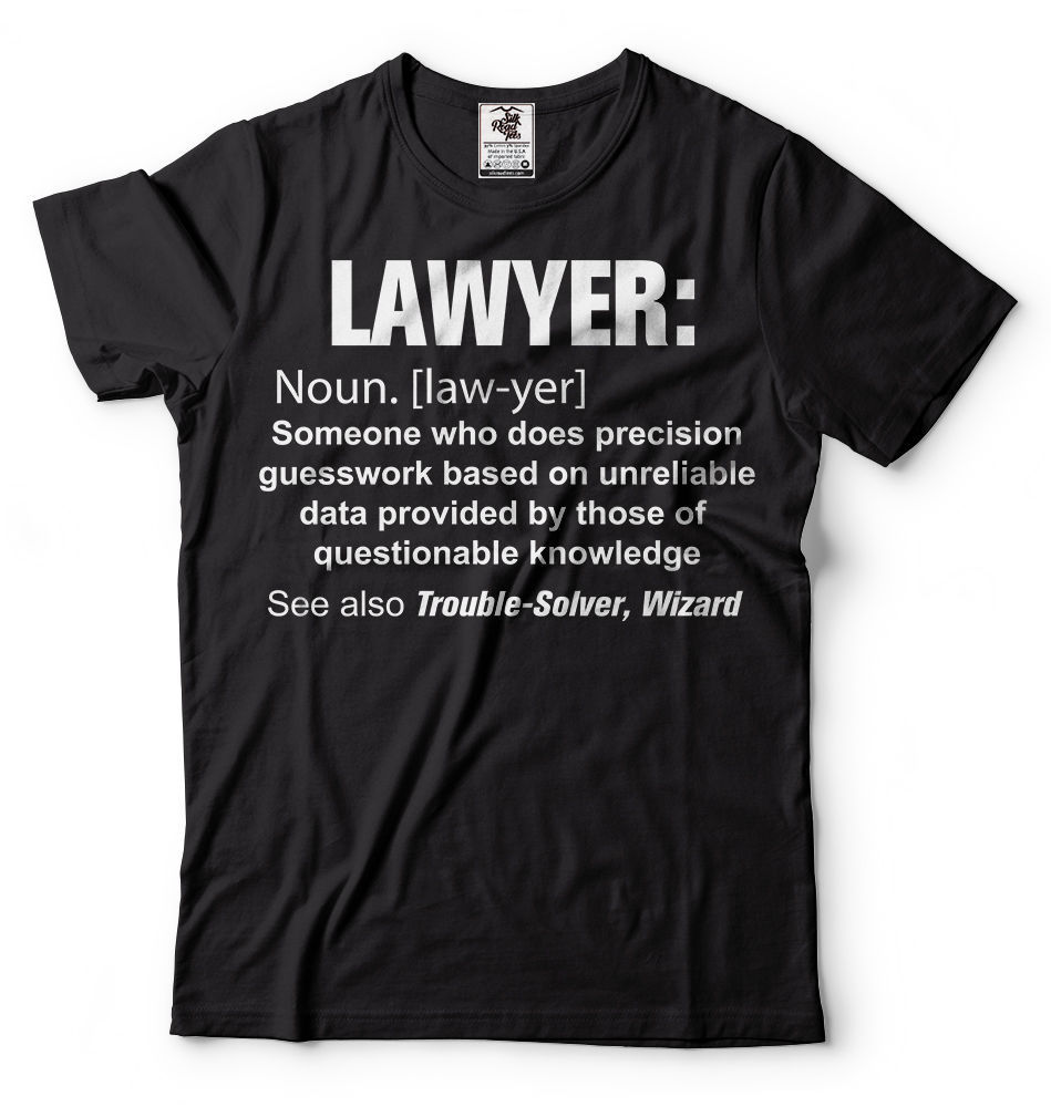 Lawyer T-shirt Funny Attorney Lawyer Tee Shirt Definition Noun Tee Shirt Law